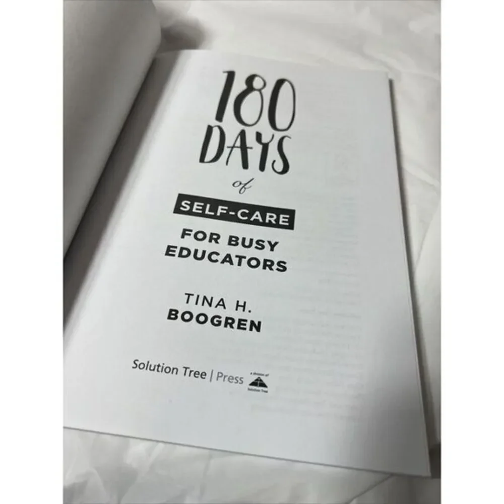 180 Days of Self-Care for Busy Educators : (a 36-Week Plan of Low-Cost Self-Care